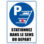 Panneau Stationnez Sens Départ 2MM 300X420